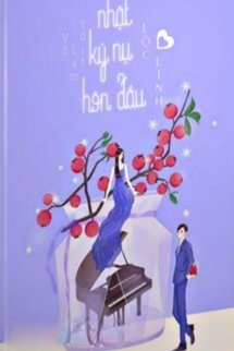 Nhật Ký Nụ Hôn Đầu