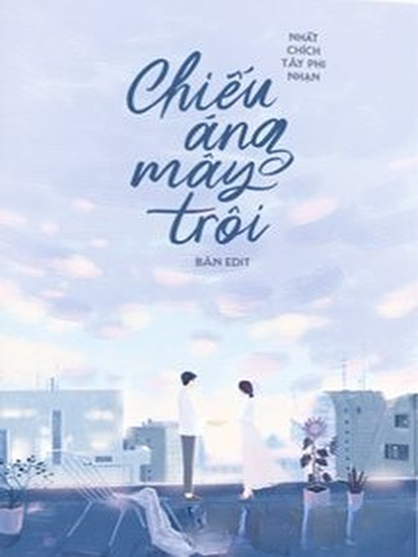 Chiếu Áng Mây Trôi