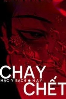 Chạy Hay Chết