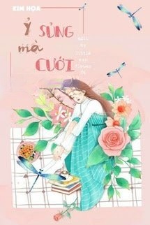 Ỷ Sủng Mà Cưới