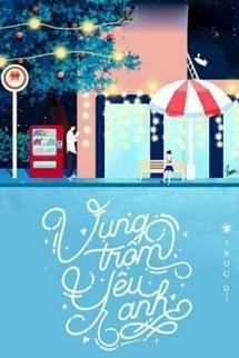 Vụng Trộm Yêu Anh