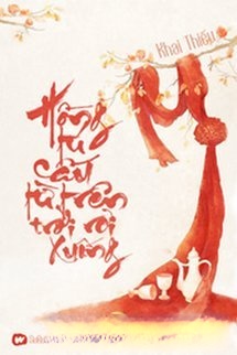 Hồng Tú Cầu Từ Trên Trời Rơi Xuống