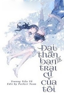 Đại Thần Là Bạn Trai Cũ Của Tôi