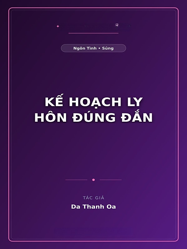Kế Hoạch Ly Hôn Đúng Đắn
