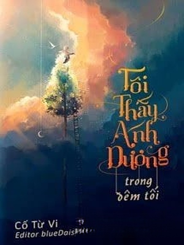 Tôi Thấy Ánh Dương Trong Đêm Tối
