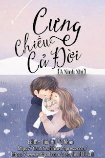 Cưng Chiều Cả Đời