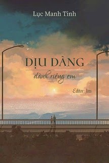 Dịu Dàng Dành Riêng Em