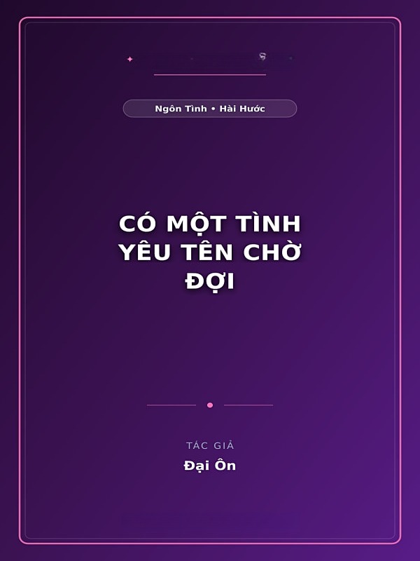 Có Một Tình Yêu Tên Chờ Đợi