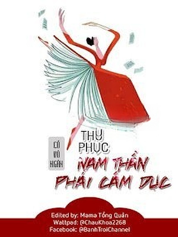 Thu Phục Nam Thần Phái Cấm Dục