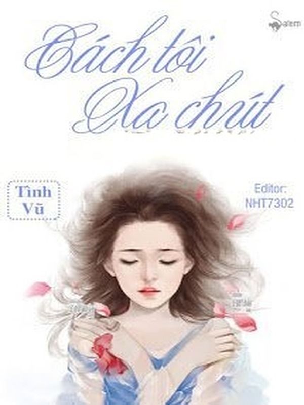 Cách Tôi Xa Chút