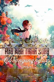 Hào Môn Thịnh Sủng: Cô Vợ Ngang Ngược Của Tổng Giám Đốc Thần Bí