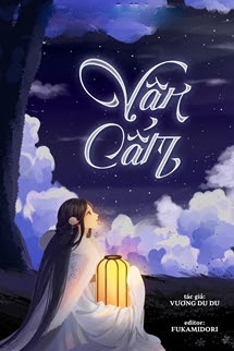 Vân Cẩm - Vương Du Du
