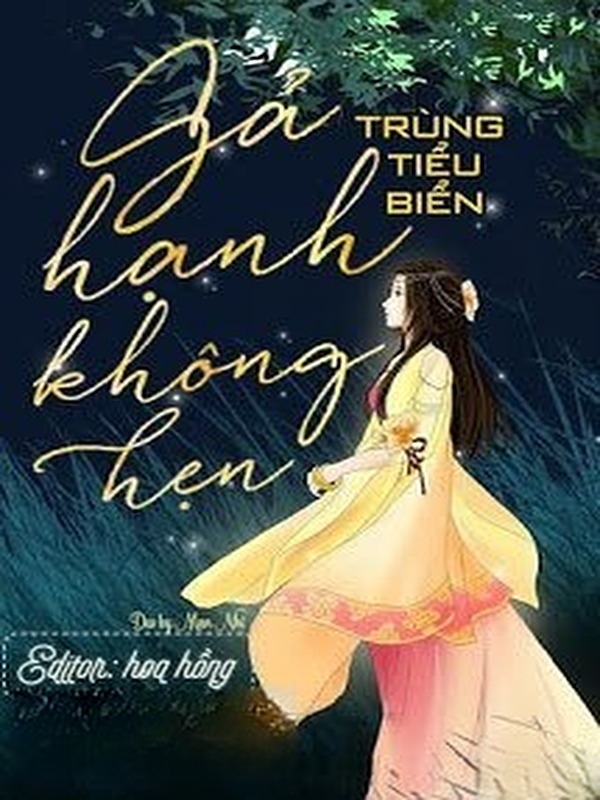 Gả Hạnh Không Hẹn