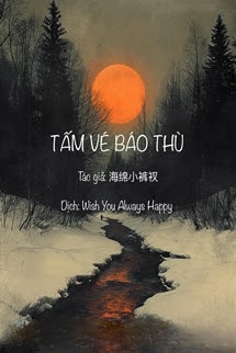 Tấm Vé Báo Thù