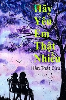 Hãy Yêu Em Thật Nhiều