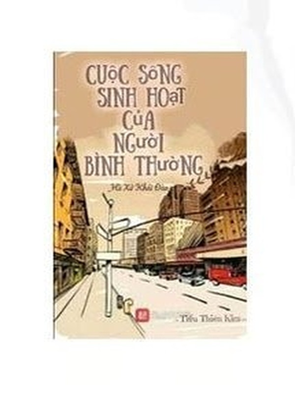 Sinh Hoạt Bình Thường Của Một Nhân Loại Bình Thường