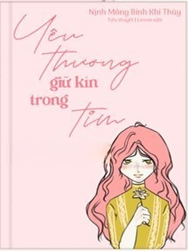 Yêu Thương Giữ Kín Trong Tim