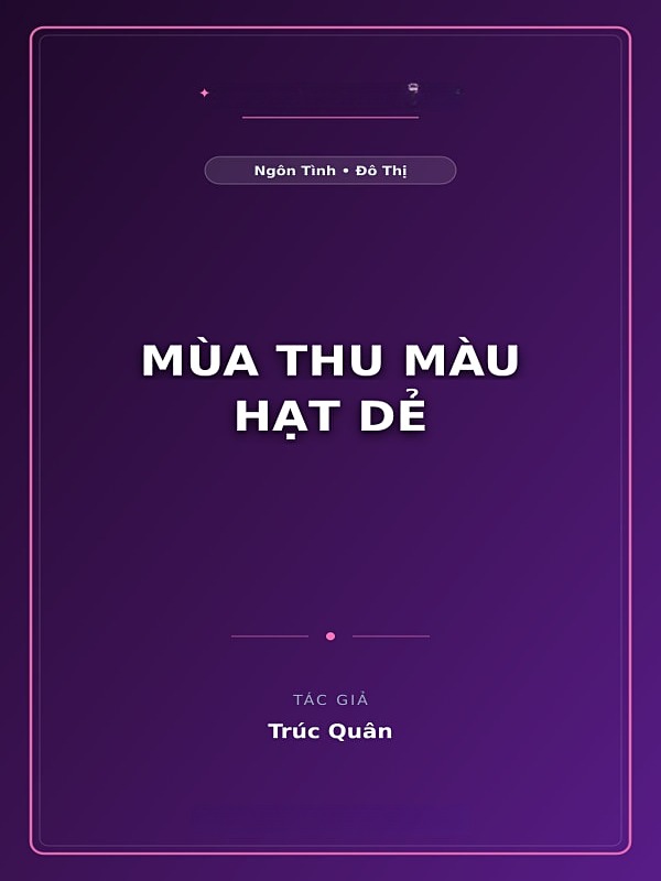 Mùa Thu Màu Hạt Dẻ