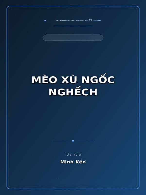 Mèo Xù Ngốc Nghếch