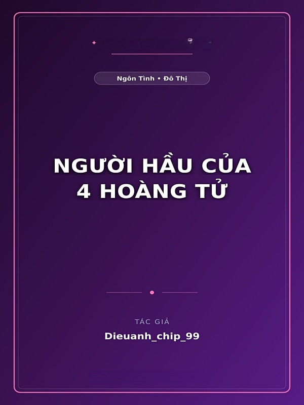 Người Hầu Của 4 Hoàng Tử