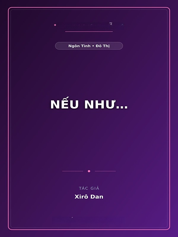 Nếu Như…