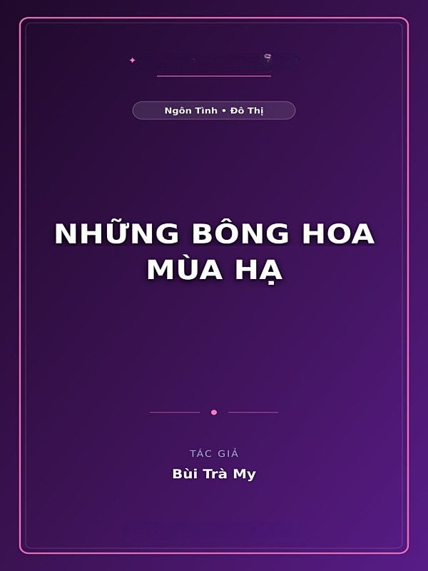 Những Bông Hoa Mùa Hạ