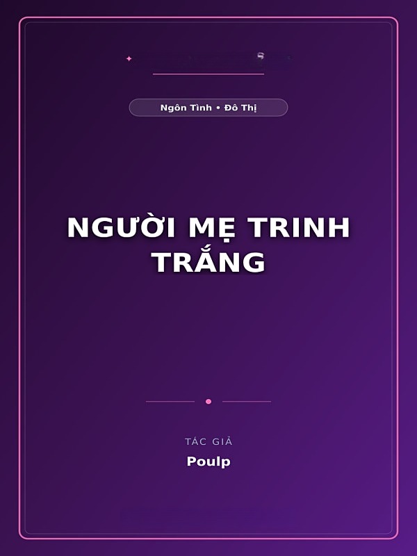 Người Mẹ Trinh Trắng
