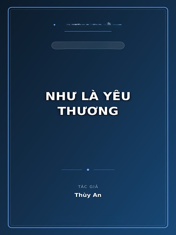 Như Là Yêu Thương