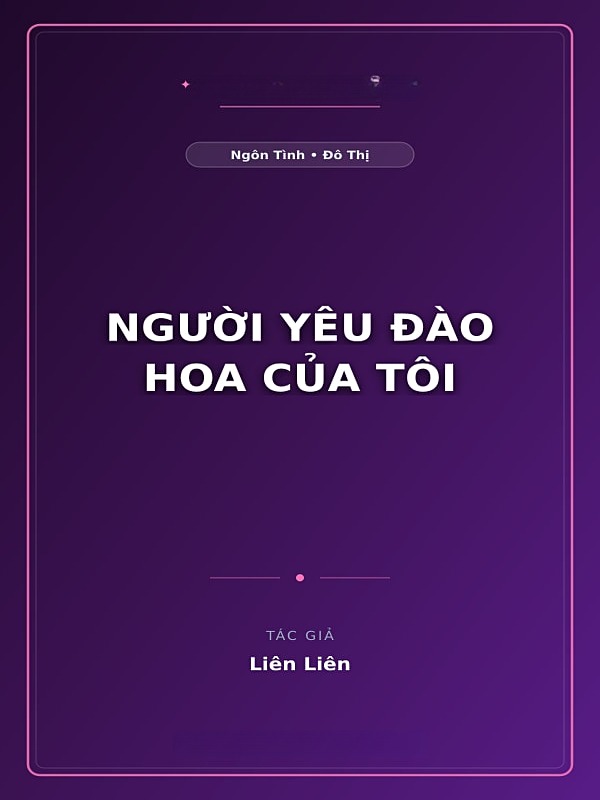 Người Yêu Đào Hoa Của Tôi