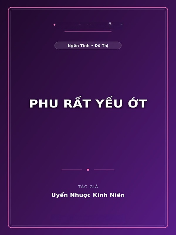Phu Rất Yếu Ớt