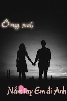 Ông Xã, Nắm Tay Em Đi Anh