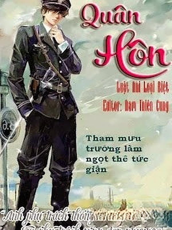 Quân Hôn: Tham Mưu Trưởng Làm Ngọt Thê Tức Giận