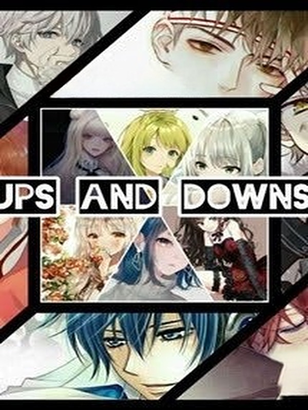 [12 Chòm Sao] Ups And Downs