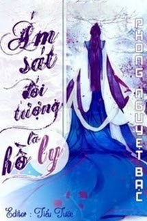 Ám Sát Đối Tượng Là Hồ Ly