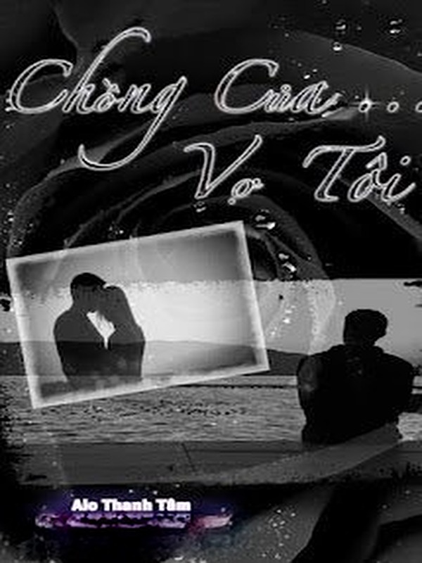 Chồng Của Vợ Tôi