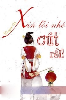 Xin Lỗi Nhé, Cút Rồi!