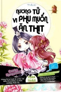 Nương Tử, Vi Phu Muốn Ăn Thịt