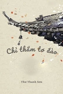Chỉ Thắm Tơ Đào