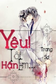 Yêu! Tôi Hận Em...