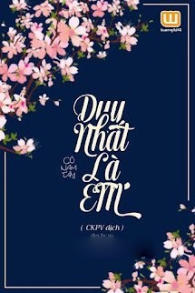 Duy Nhất Là Em