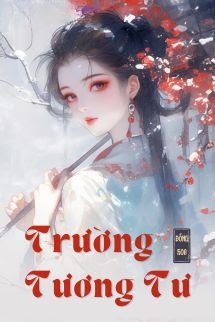Trường Tương Tư