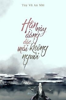 Hận Này Dằng Dặc Mãi Không Nguôi