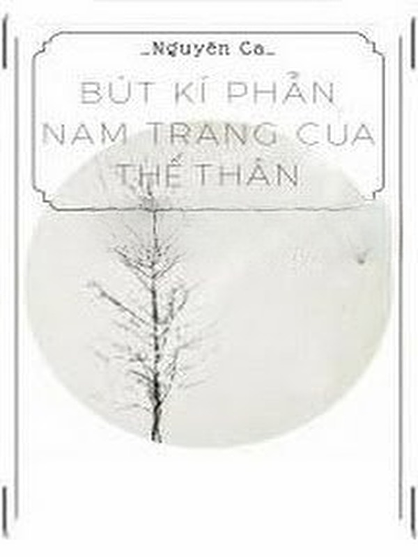 Bút Kí Phẫn Nam Trang Của Thế Thân