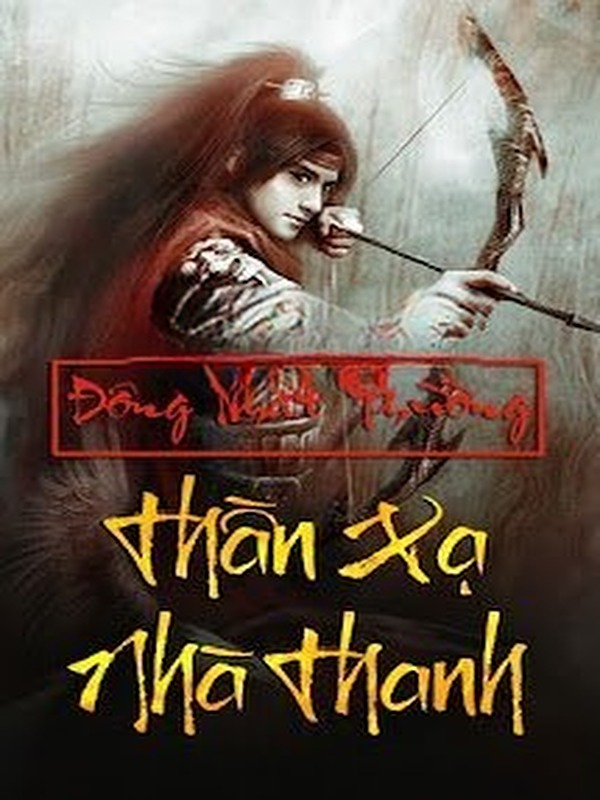 Thần Xạ Nhà Thanh