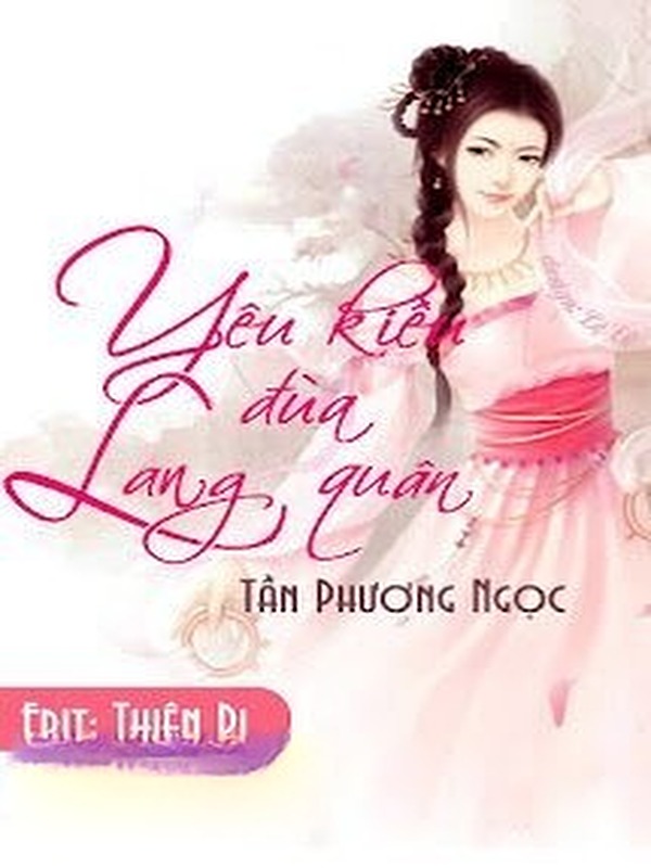 Yêu Kiều Đùa Lang Quân