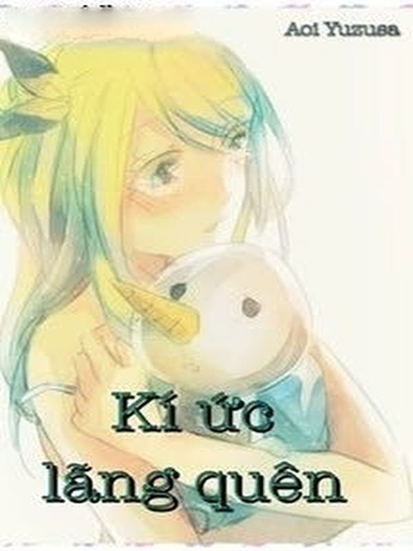 Kí Ức Lãng Quên