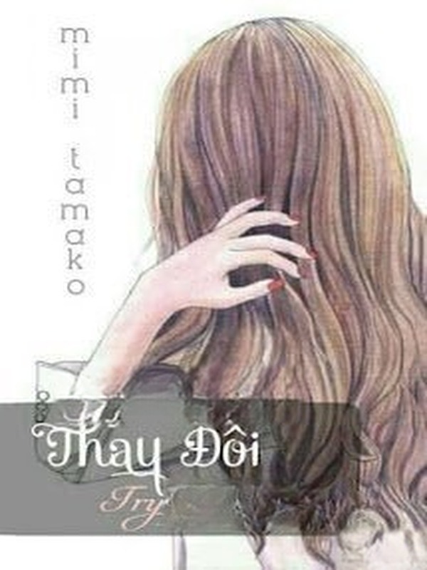 Thay Đổi: Try to Forget...