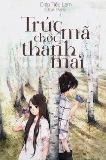 Trúc Mã Chọc Thanh Mai