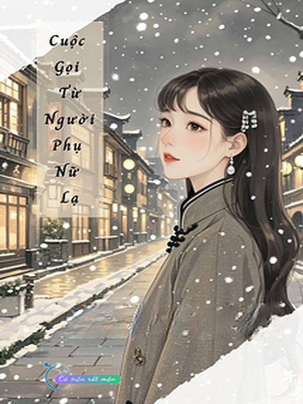 Cuộc Gọi Từ Người Phụ Nữ Lạ