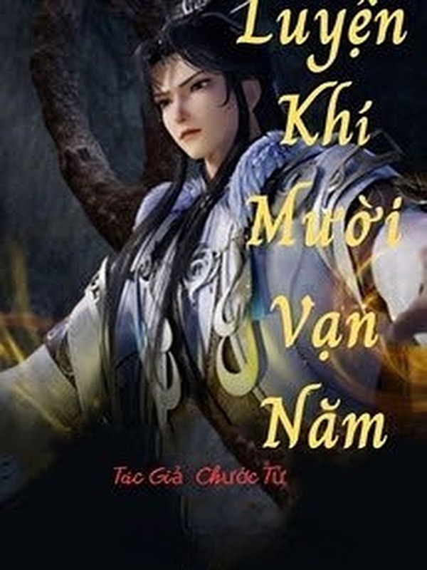 Luyện Khí Mười Vạn Năm